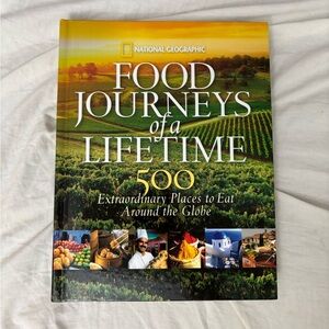 National Geographic Food Journeys of a Lifetime Book